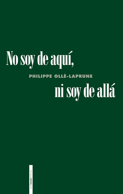 Portada de NO SOY DE AQUI NI SOY DE ALLA
