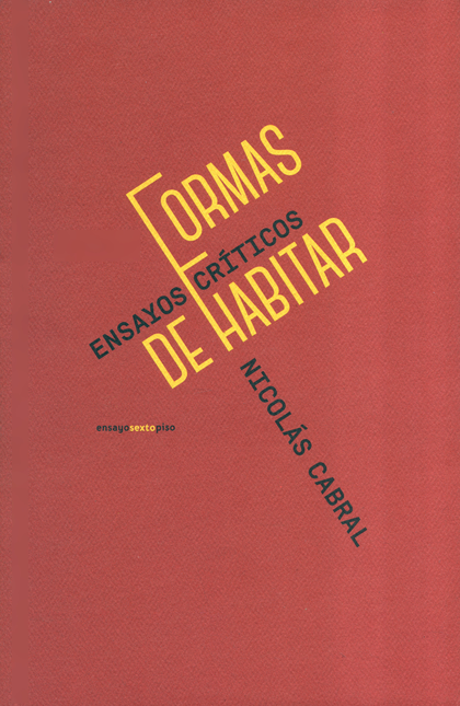 Portada de FORMAS DE HABITAR ENSAYOS CRITICOS
