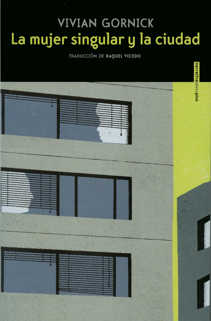 Portada de MUJER SINGULAR Y LA CIUDAD (REIMP.COL), LA