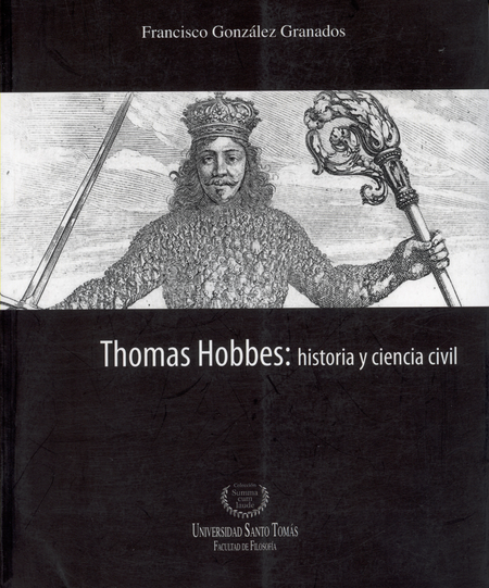 Portada de THOMAS HOBBES HISTORIA Y CIENCIA CIVIL