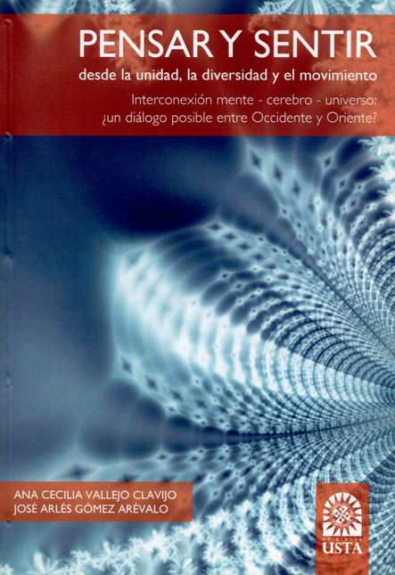 Portada de PENSAR Y SENTIR DESDE LA UNIDAD LA DIVERSIDAD Y EL MOVIMIENTO