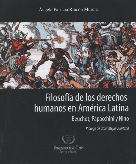 Portada de FILOSOFIA DE LOS DERECHOS HUMANOS EN AMERICA LATINA BEUCHOT PAPACCHINI Y NINO