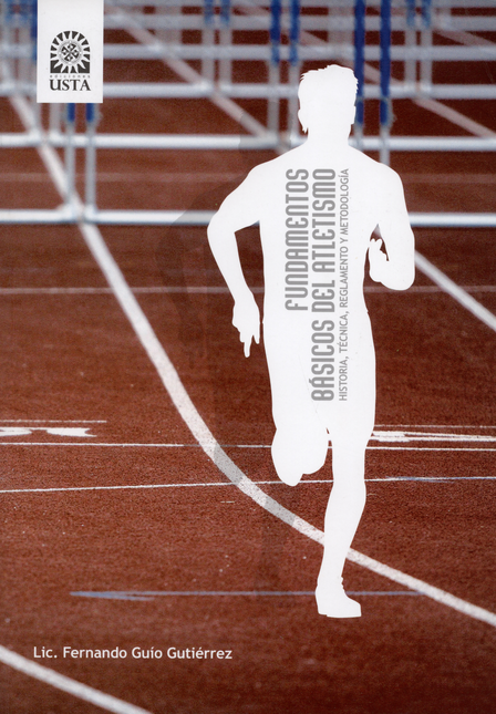 Portada de FUNDAMENTOS BASICOS DEL ATLETISMO de GUÍO GUTIÉRREZ, Fernando