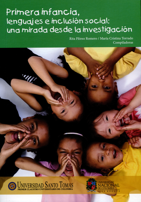 Portada de PRIMERA INFANCIA LENGUAJES E INCLUSION SOCIAL UNA MIRADA DESDE LA INVESTIGACION