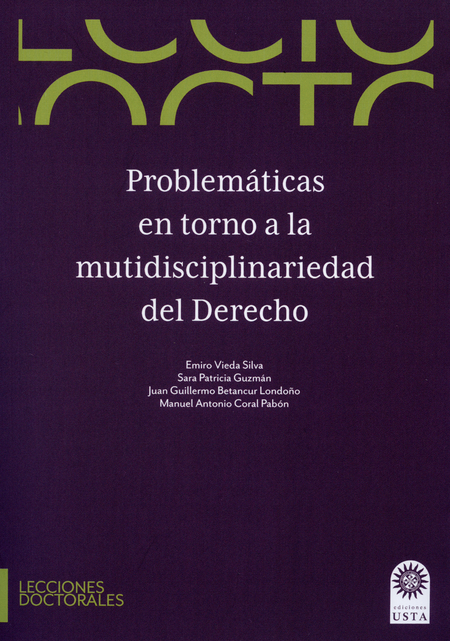 Portada de PROBLEMATICAS EN TORNO A LA MUTIDISCIPLINARIEDAD DEL DERECHO