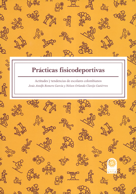 Portada de PRACTICAS FISICODEPORTIVAS ACTITUDES Y TENDENCIAS DE ESCOLARES COLOMBIANOS