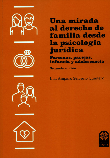 Portada de UNA MIRADA AL DERECHO (2ª.ED) DE FAMILIA DESDE LA PSICOLOGIA JURIDICA PERSONAS PAREJAS INFANCIA Y ADOLESCENCIA