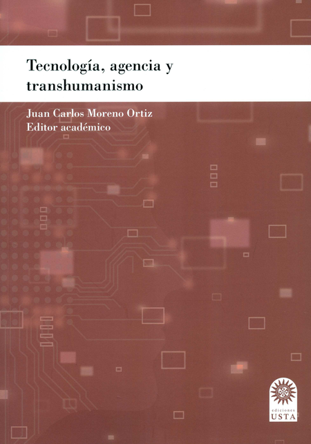 Portada de TECNOLOGIA AGENCIA Y TRANSHUMANISMO