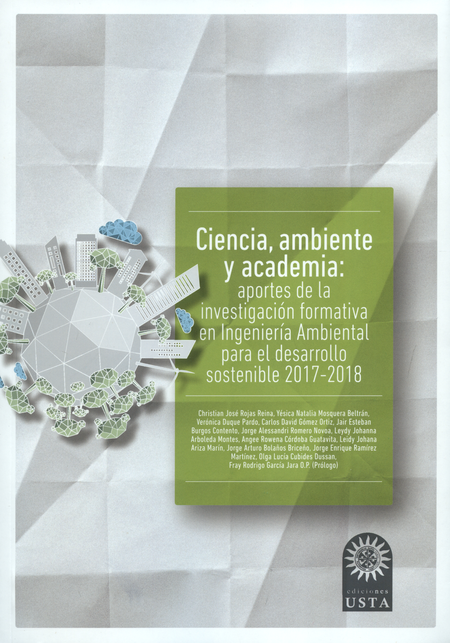 Portada de CIENCIA AMBIENTE Y ACADEMIA APORTES DE LA INVESTIGACION FORMATIVA EN INGENIERIA AMBIENTAL