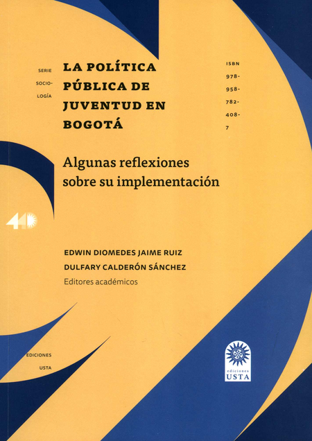 Portada de POLITICA PUBLICA DE JUVENTUD EN BOGOTA ALGUNAS REFLEXIONES SOBRE SU IMPLEMENTACION, LA