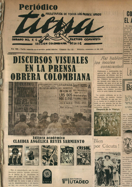 Portada de PERIODICO TIERRA DISCURSOS VISUALES EN LA PRENSA OBRERA COLOMBIANA