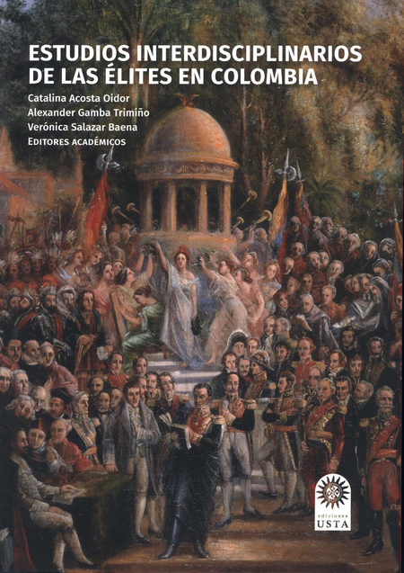 Portada de ESTUDIOS INTERDISCIPLINARIOS DE LAS ELITES EN COLOMBIA