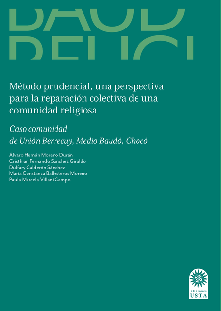 Portada de METODO PRUDENCIAL UNA PERSPECTIVA PARA LA REPARACION COLECTIVA DE UNA COMUNIDAD RELIGIOSA