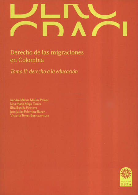Portada de DERECHO DE LAS MIGRACIONES EN COLOMBIA TOMO II DERECHO A LA EDUCACION