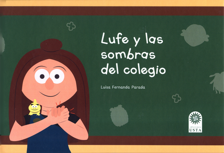 Portada de LUFE Y LAS SOMBRAS DEL COLEGIO