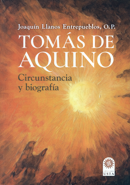 Portada de TOMAS DE AQUINO CIRCUNSTANCIA Y BIOGRAFIA