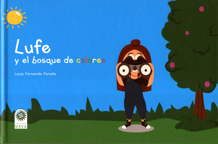 Portada de LUFE Y EL BOSQUE DE COLORES