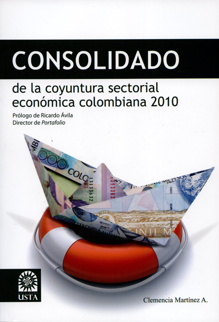 Portada de CONSOLIDADO DE LA COYUNTURA SECTORIAL ECONOMICA COLOMBIANA 2010