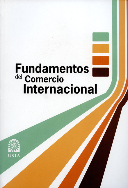 Portada de FUNDAMENTOS DEL COMERCIO INTERNACIONAL de GROSSO DÁVILA, Miguel Antonio
