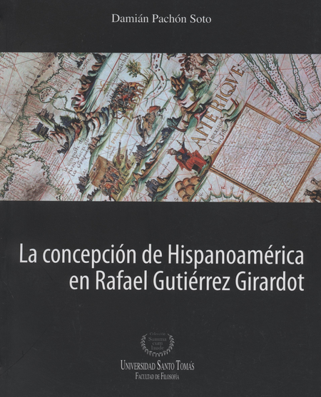 Portada de CONCEPCION DE HISPANOAMERICA EN RAFAEL GUTIERREZ GIRARDOT, LA
