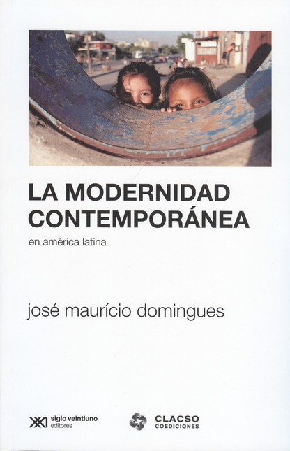 Portada de MODERNIDAD CONTEMPORANEA EN AMERICA LATINA, LA