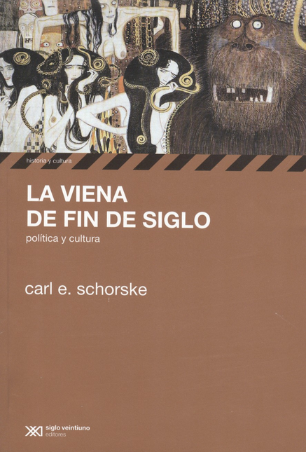 Portada de VIENA DE FIN DE SIGLO POLITICA Y CULTURA, LA