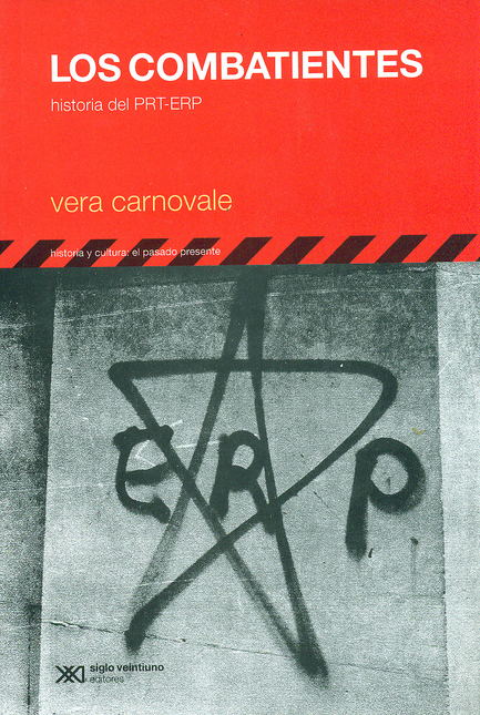 Portada de COMBATIENTES. HISTORIA DEL PRT-ERP, LOS