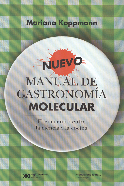 Portada de NUEVO MANUAL DE GASTRONOMIA MOLECULAR