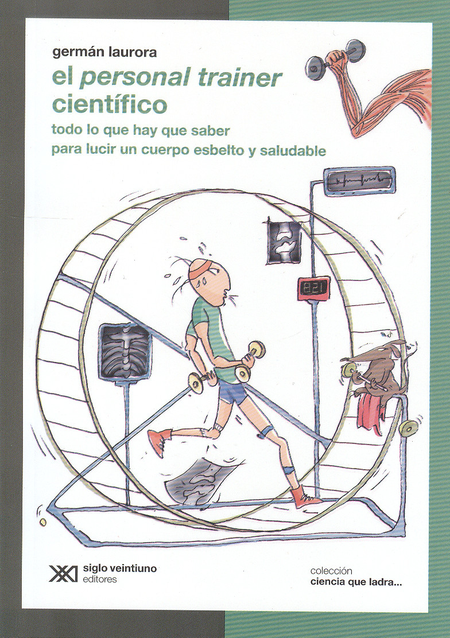 Portada de PERSONAL TRAINER CIENTIFICO. TODO LO QUE HAY QUE SABER PARA LUCIR UN CUERPO ESBELTO Y SALUDABLE, EL