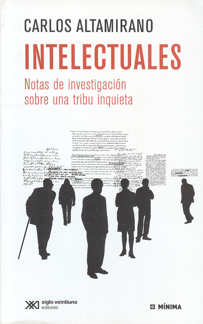 Portada de INTELECTUALES NOTAS DE INVESTIGACION SOBRE UNA TRIBU INQUIETA
