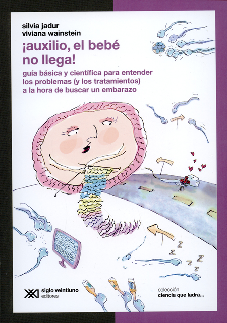 Portada de AUXILIO EL BEBE NO LLEGA!