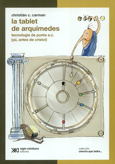 Portada de TABLET DE ARQUIMEDES, LA. TECNOLOGIA DE PUNTA A.C.