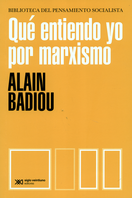 Portada de QUE ENTIENDO YO POR MARXISMO
