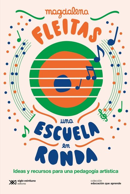 Portada de UNA ESCUELA EN RONDA IDEAS Y RECURSOS PARA UNA PEDAGOGIA ARTISITICA