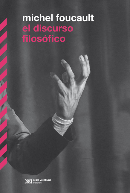 Portada de DISCURSO FILOSOFICO, EL de FOUCAULT, Michel