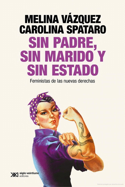 Portada de SIN PADRE, SIN MARIDO Y SIN ESTADO FEMINISTAS DE LAS NUEVAS