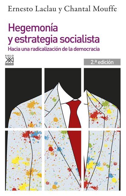 Portada de HEGEMONIA Y ESTRATEGIA SOCIALISTA HACIA UNA RADICALIZACIOIN DE LA DEMOCRACIA