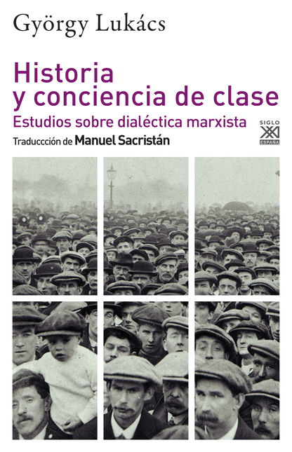 Portada de HISTORIA Y CONCIENCIA DE CLASE ESTUDIOS SOBRE DIALECTICA MARXISTA