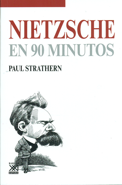 Portada de NIETZSCHE EN 90 MINUTOS de STRATHERN, Paul
