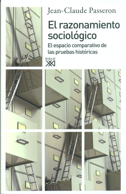 Portada de RAZONAMIENTO SOCIOLOGICO. EL ESPACIO COMPARATIVO DE LAS PRUEBAS HISTORICAS, EL
