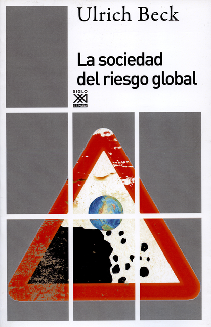 Portada de SOCIEDAD DEL RIESGO GLOBAL (2ª ED), LA