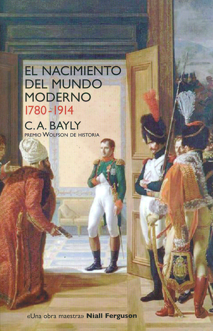 Portada de NACIMIENTO DEL MUNDO MODERNO 1780-1914, EL