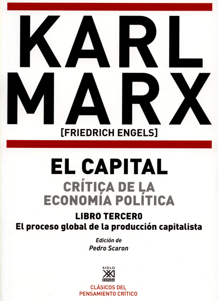 Portada de CAPITAL (I-II-III) CRITICA DE LA ECONOMIA POLITICA, EL