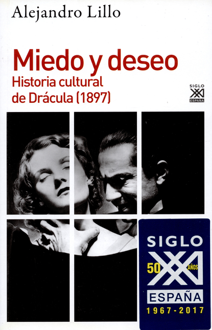 Portada de MIEDO Y DESEO HISTORIA CULTURAL DE DRACULA (1897)