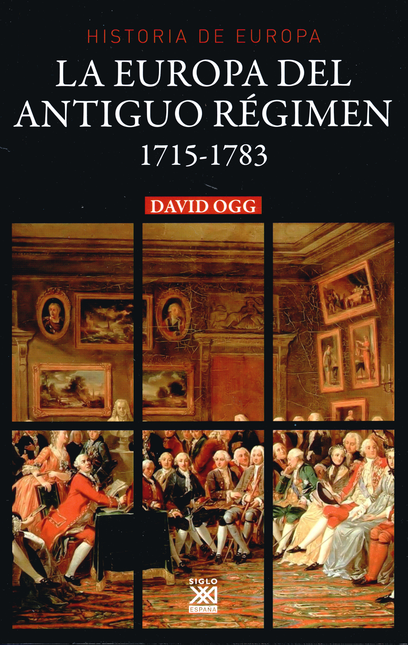 Portada de EUROPA DEL ANTIGUO REGIMEN 1715-1783, LA