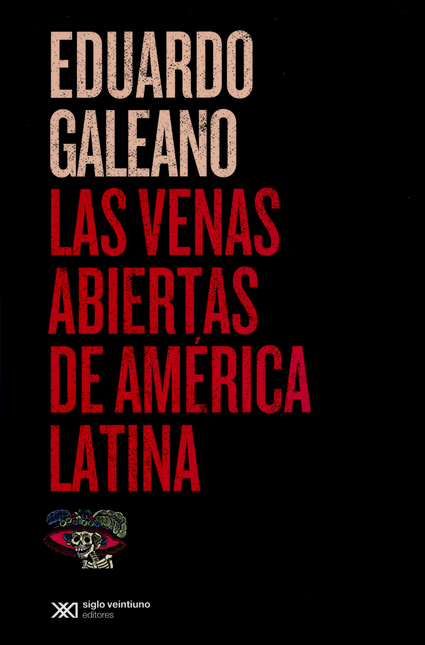 Portada de VENAS ABIERTAS (4ª ED) DE AMERICA LATINA, LAS