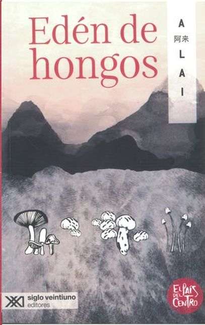 Portada de EDEN DE HONGOS de LAI, A.,