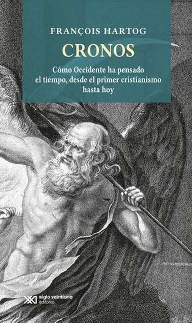 Portada de CRONOS COMO OCCIDENTE HA PENSADO EL TIEMPO DESDE EL PRIMER CRISTIANISMO HASTA HOY