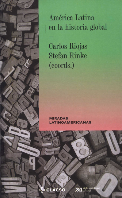 Portada de AMERICA LATINA EN LA HISTORIA GLOBAL