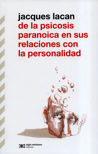 Portada de DE LA PSICOSIS PARANOICA EN SUS RELACIONES CON LA PERSONALIDAD